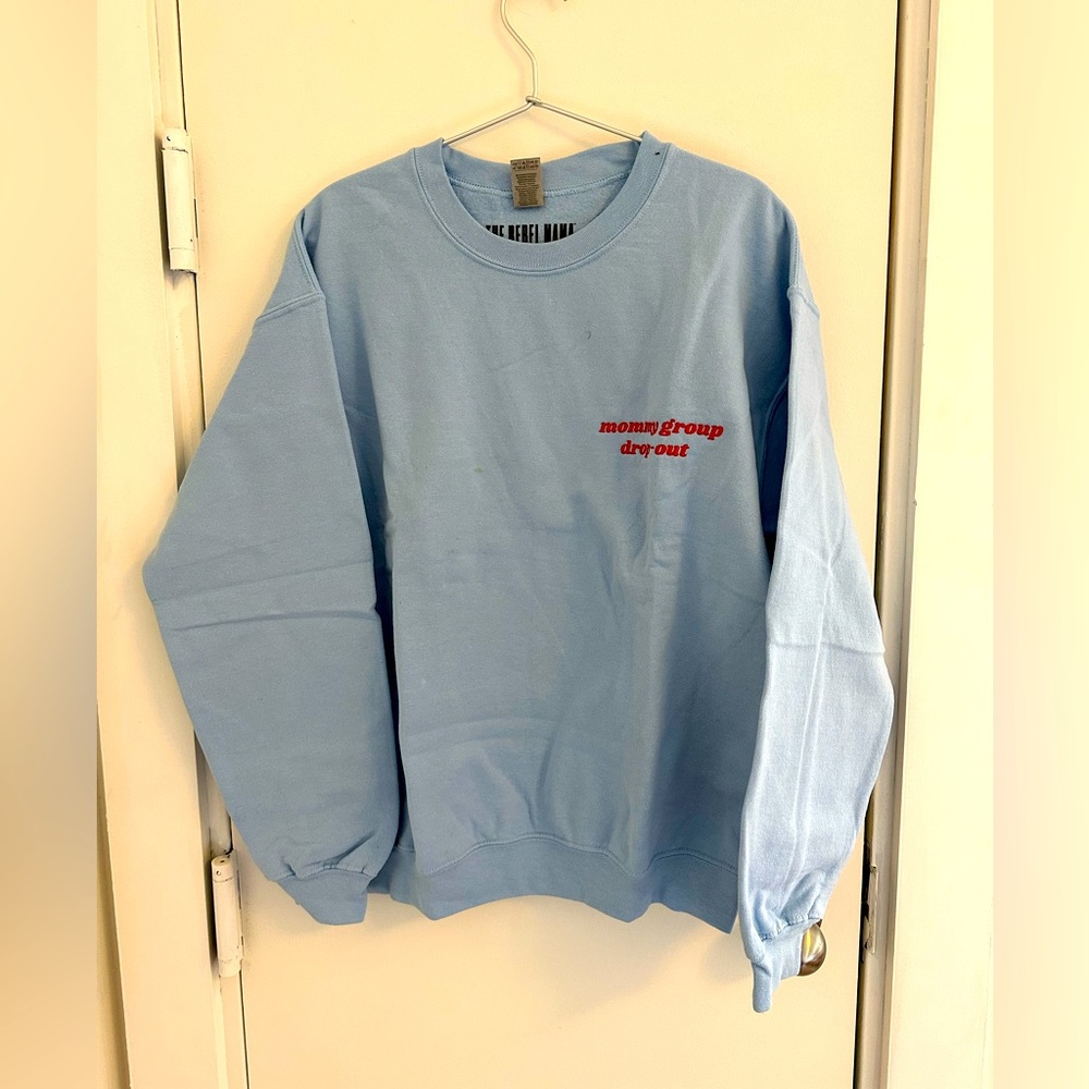 Rebel Mama Sweatshirt Blue Embroidered Mommy Group Drop Out size M